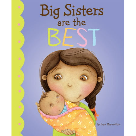 Big Sisters Are the Best - eBook