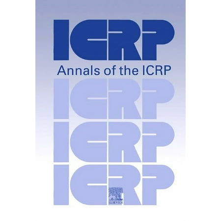 Annals of the Icrp ICRP Publication 100 (Paperback)