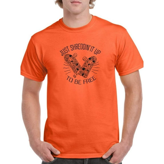 Shreddin' It Up Skateboard T-Shirt Men -Image by Shutterstock, Male x-Large