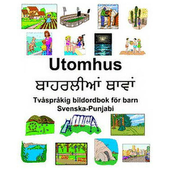 Svenska-Punjabi Utomhus Tvåspråkig bildordbok för barn (Paperback)
