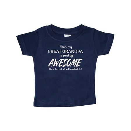 

Inktastic Yeah My Great Grandpa Is Pretty Awesome Gift Baby Boy or Baby Girl T-Shirt