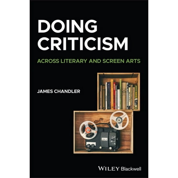 Doing Criticism: Across Literary and Screen Arts, (Paperback)
