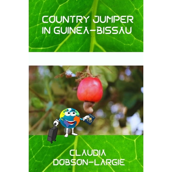 History for Kids Country Jumper in Guinea-Bissau, (Paperback)