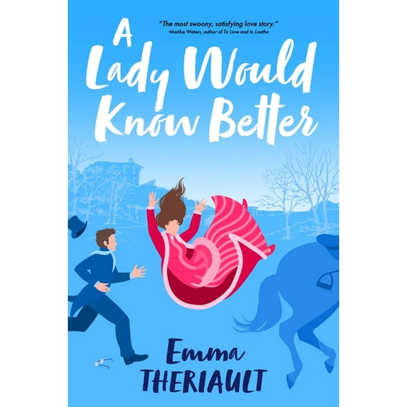 A Lady Would Know Better, (Paperback)