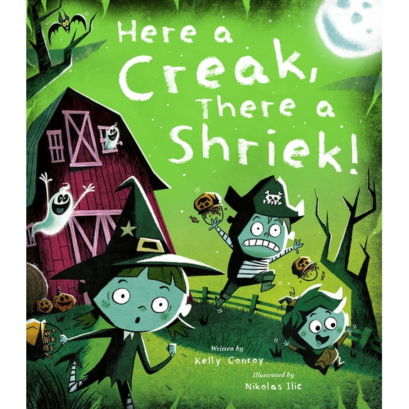 Here a Creak, There a Shriek!, (Hardcover)