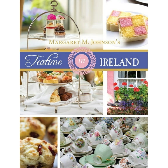 Teatime in Ireland (Hardcover)