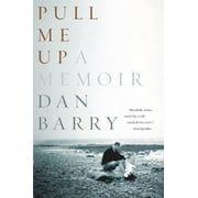 Pull Me Up: A Memoir [Paperback - Used]
