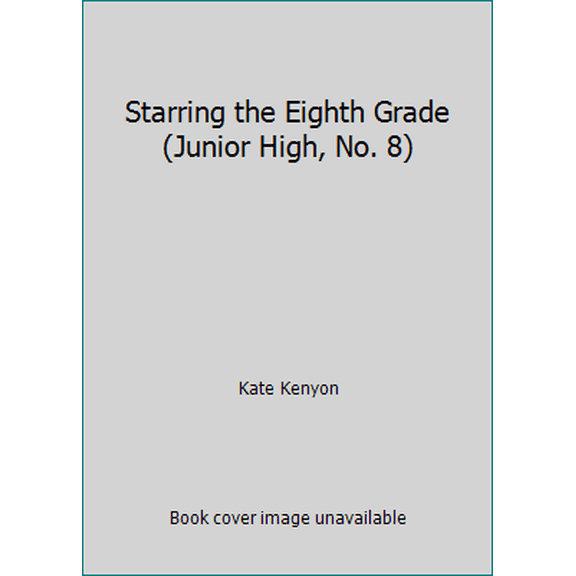 Pre-Owned Starring the Eighth Grade
