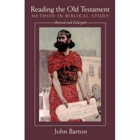 Reading the Old Testament, Revised and Expanded : Method in Biblical (Best Method To Study The Bible)