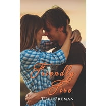 Friendly Fire (Paperback)