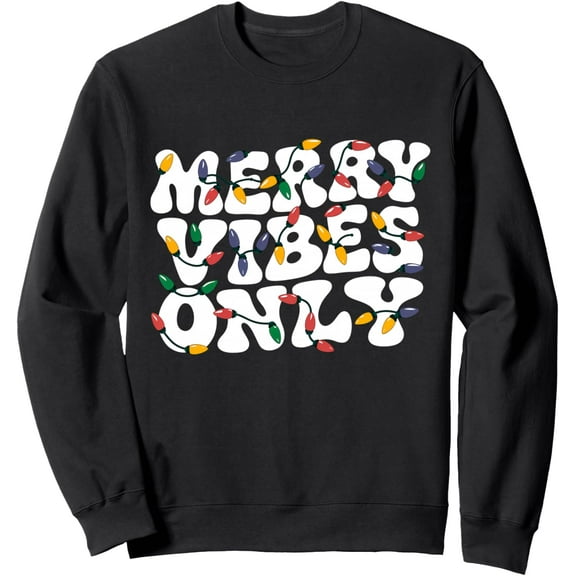 Merry Vibes Only Vintage Christmas Lights Mens Sweatshirt