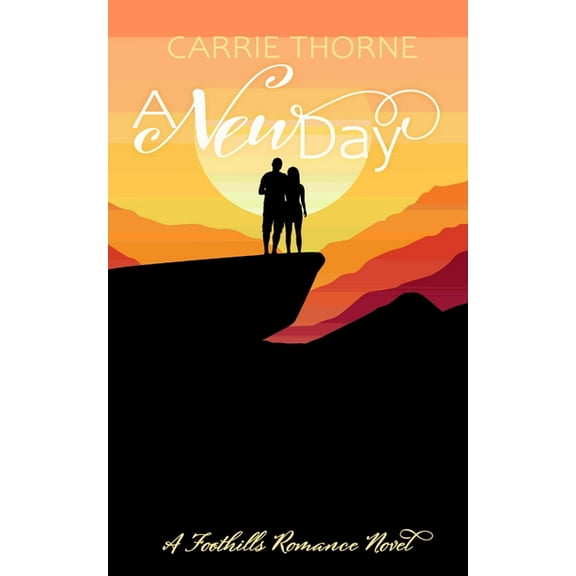Foothills A New Day, Book 4, (Paperback)