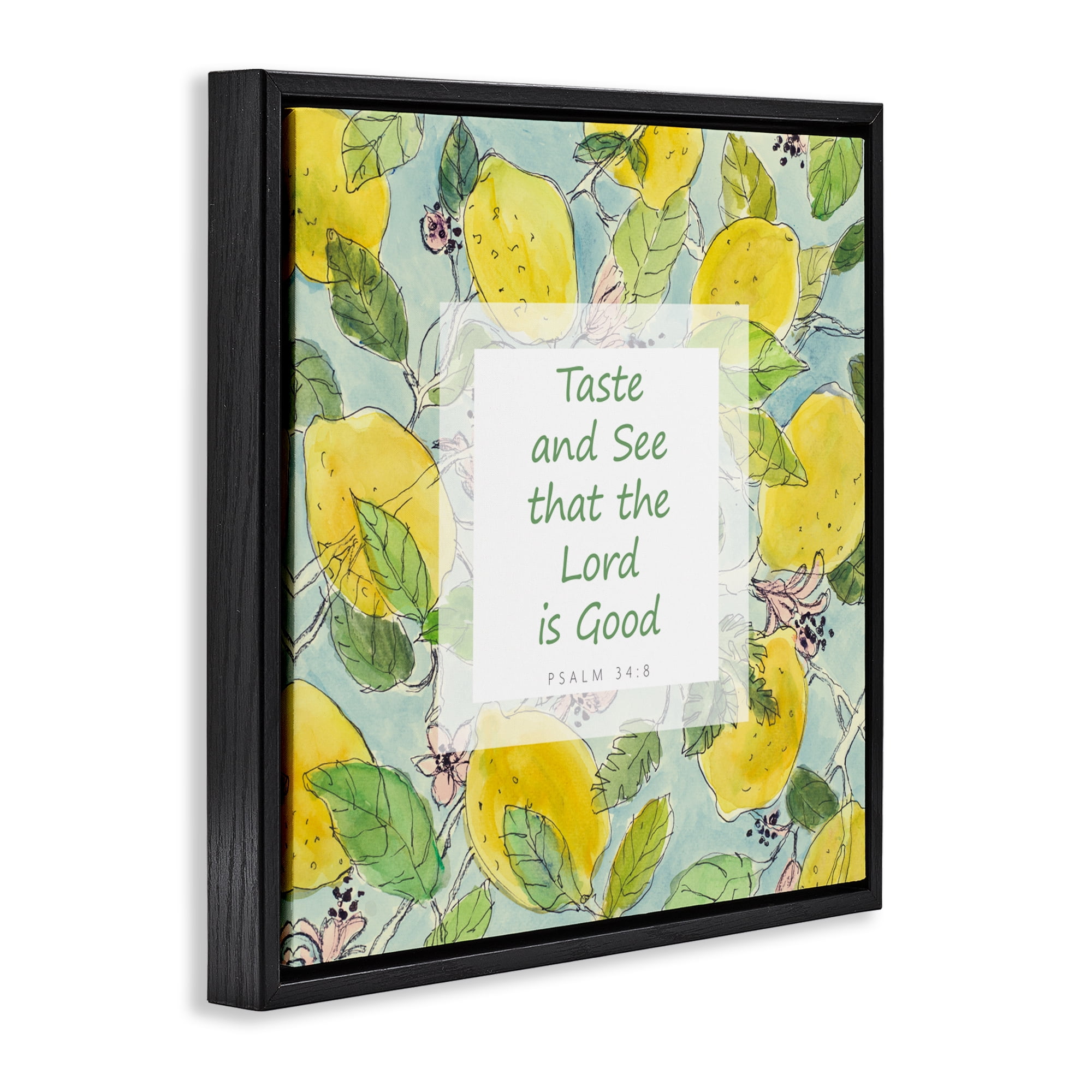 Stupell Industries Taste & See Lord Is Good Black Framed Floater Canvas Wall Art, design by Lanie Loreth
