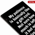 thumbnail image 7 of 1pc Metal Wall Sign, 8x12 In, featuring a humorous quote about patience and gift cards, Rustproof & UV Protected for Long-lasting Use, Perfect for Home, Office, Cafe, Kitchen, or Bar Decor, 7 of 7