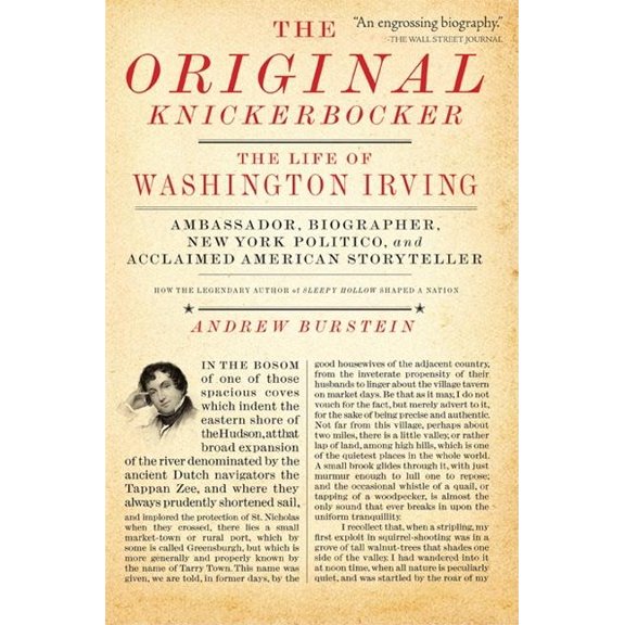The Original Knickerbocker: The Life of Washington Irving, (Paperback)