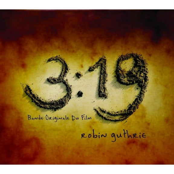 Robin Guthrie - 3:19 Bande Originale Du Film - Music & Performance - CD