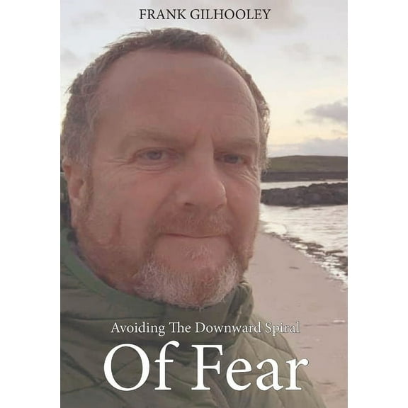 Avoiding the Download Spiral of Fear, (Paperback)