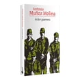 thumbnail image 3 of Libro Ardor Guerrero Tapa Blanda, Autor Antonio Muñoz Molina, Editorial Booket Mexico, 3 of 3