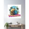 thumbnail image 2 of Vacation Poster Wall Art, Modern Wall Decor, 24x24 UNFRAMED, 2 of 3