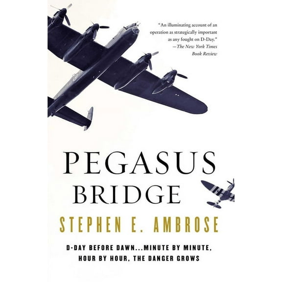 Pegasus Bridge, (Paperback)