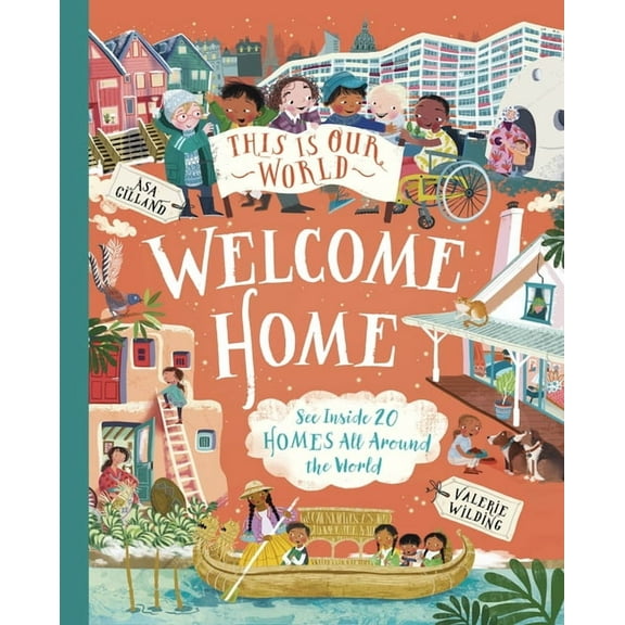 This Is Our World: Welcome Home, (Paperback)