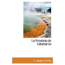 La Provincia de Catamarca (Hardcover)