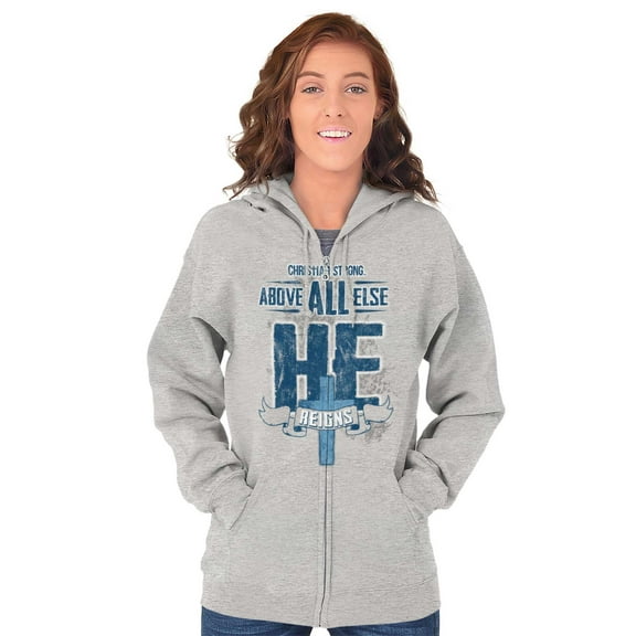He Reigns Above Christian Jesus Faith Zip Up Hoodie Men's Women's Brisco Brands S