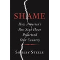 thumbnail image 2 of Shame:  How America's Past Sins Have Polarized Our Country, 2 of 3
