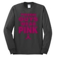 thumbnail image 2 of Wild Bobby Tough Guys Wear Pink Distressed Breast Cancer Awareness Men Long Sleeve Shirt, Charcoal, Small, 2 of 6