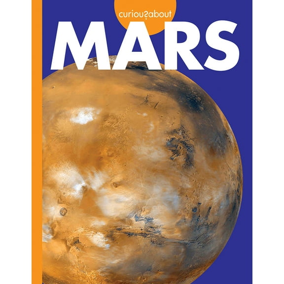 Curious about Outer Space Curious about Mars, (Paperback)