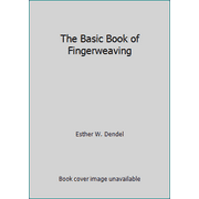 The Basic Book of Fingerweaving, Used [Hardcover]