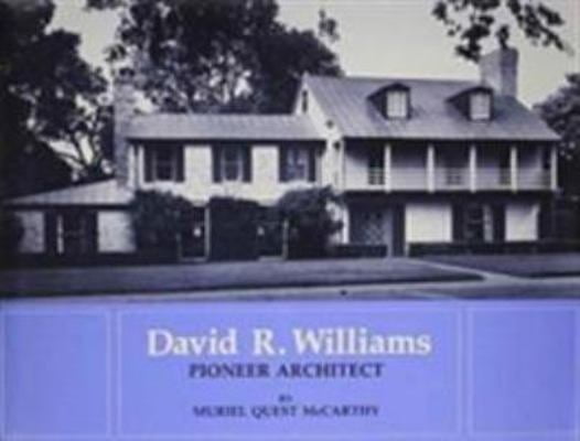 Pre-Owned David R. Williams, Pioneer Architect (Hardcover) 0870741829 ...