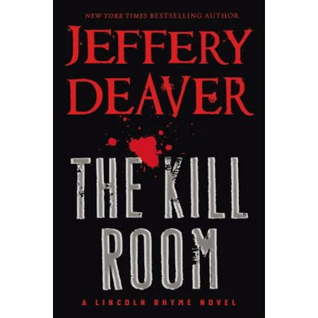 The Kill Room (Lincoln Rhyme)