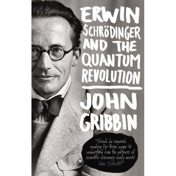 Pre-Owned Erwin Schrodinger and the Quantum Revolution (Paperback) 0552777595 9780552777599