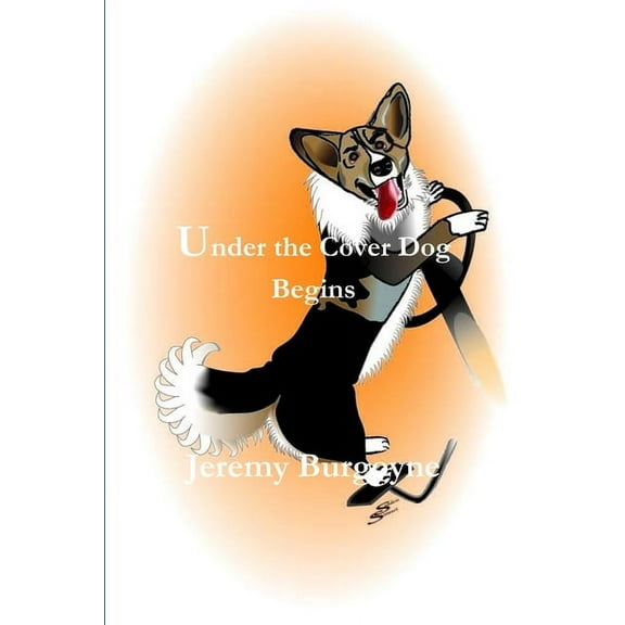 Under the Cover Dog Begins (Paperback)
