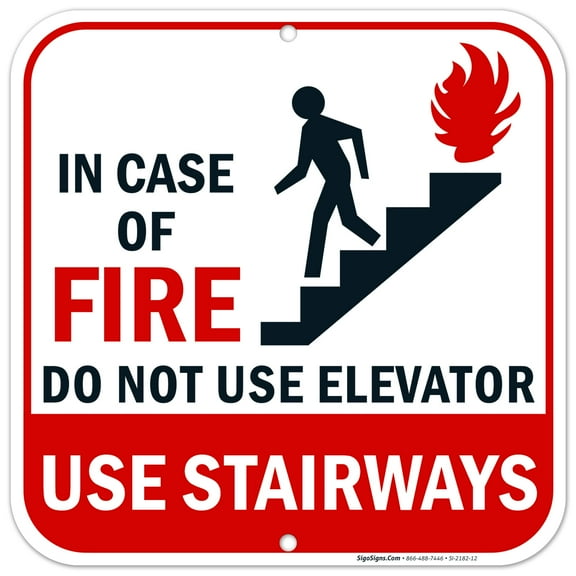 In Case Of Fire Use Stairs Sign, (SI-2182) 12x12 Aluminum