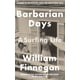 thumbnail image 1 of Libro Corsair Barbarian Days de William Finnegan, 1 of 1