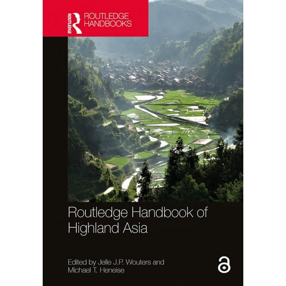 Routledge Handbook of Highland Asia, (Hardcover)