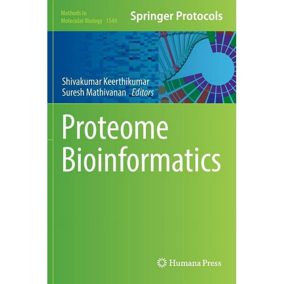Methods in Molecular Biology Proteome Bioinformatics, Book 1549, (Hardcover)