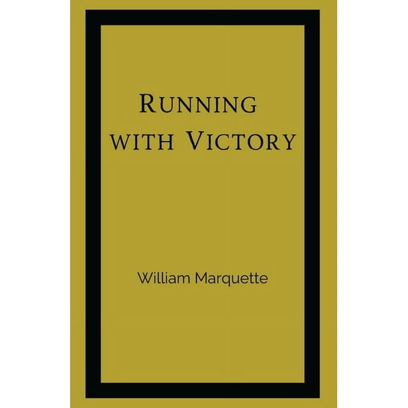 Running with Victory, (Paperback)