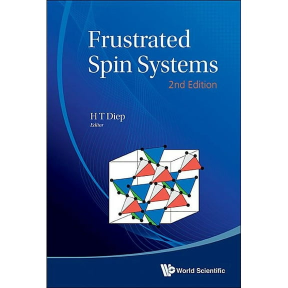 Frustrated Spin Systems (2nd Edition), (Hardcover)