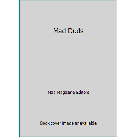 Mad Duds [Paperback - Used]