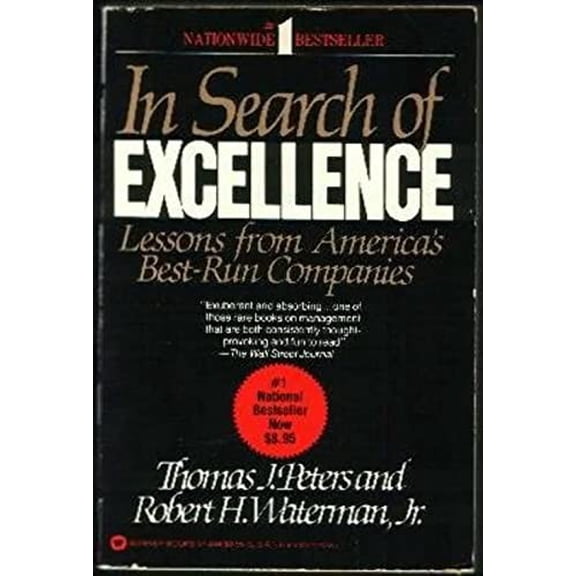 Pre-Owned In Search of Excellence: Lessons from America's Best-Run Companies (Paperback) 0446378445 9780446378444