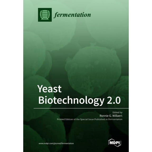 Yeast Biotechnology 2.0, (Paperback)