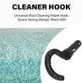 thumbnail image 5 of Hook for Robotic Pool Cleaner Customized Hook Accessories for Swimming Pool Vacuum Robot Robotic Pool Cleaner, 5 of 8