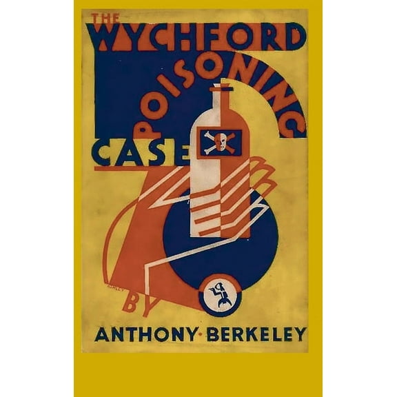 The Wychford Poisoning Case, (Hardcover)