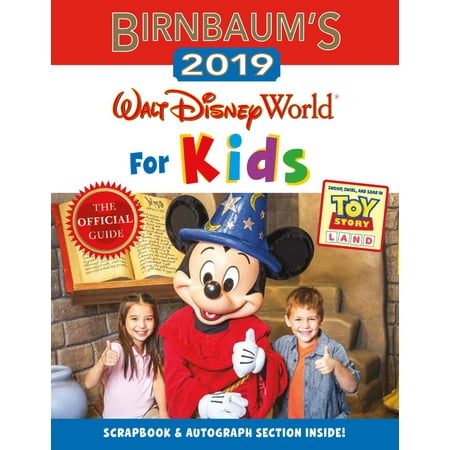 Birnbaum's 2019 Walt Disney World for Kids (Best Leather Hiking Boots 2019)