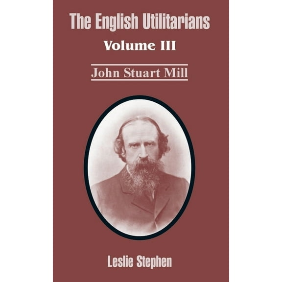 The English Utilitarians (Paperback)