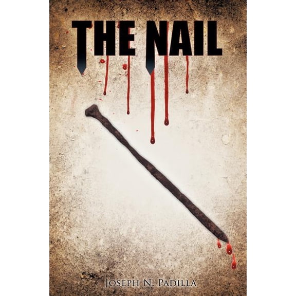 The Nail, (Paperback)