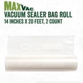 thumbnail image 2 of LEM MaxVac 2-Piece Vacuum Bag Rolls | 14" x 20', 2 of 5
